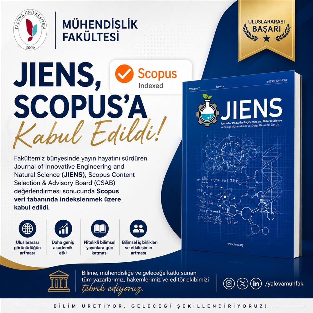Mühendislik Fakültemizden Uluslararası Bir Başarı: JIENS, Scopus’a Kabul Edildi
