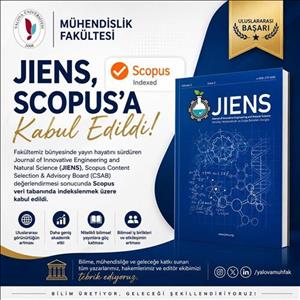 Mühendislik Fakültemizden Uluslararası Bir Başarı: JIENS, Scopus’a Kabul Edildi